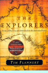 The Explorers - Tim F. Flannery (ISBN: 9780802137197)