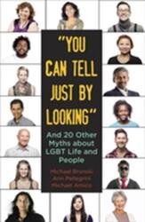 You Can Tell Just by Looking (ISBN: 9780807042458)