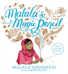 Malala's Magic Pencil - Malala Yousafzai (ISBN: 9780316319577)