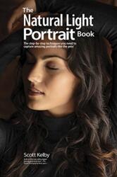 The Natural Light Portrait Book (ISBN: 9781681984247)