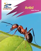Reading Planet: Rocket Phonics - Target Practice - Ants! - Pink A (ISBN: 9781398324473)