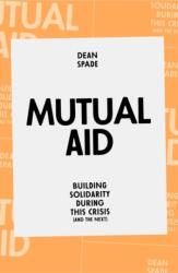 Mutual Aid (ISBN: 9781839762123)