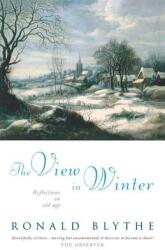 View in Winter - Ronald Blythe (2011)