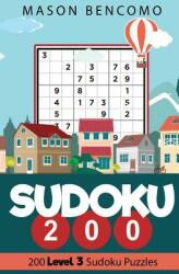 Sudoku 200: Medium Puzzles for the Advanced Beginner (ISBN: 9781732112926)