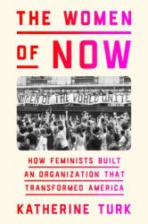 Women of NOW (ISBN: 9780374601539)