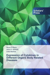 Expression of Cytokines in Different Organs Body Related Diseases - Mona El-Bana, Heba H. Metwaly, Dalia Medhat (2018)