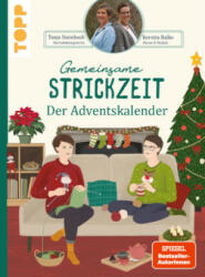 Gemeinsame Strickzeit. Der Adventskalender - Tanja Steinbach, Kerstin Balke (2023)