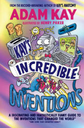 Kay's Incredible Inventions - Adam Kay (2023)