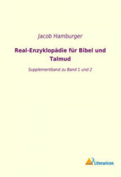 Real-Enzyklopädie für Bibel und Talmud - Jacob Hamburger (2019)