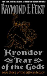 Krondor: Tear of the Gods - Raymond E. Feist (ISBN: 9780380795284)