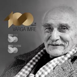 100 éve született Varga Imre (2023)