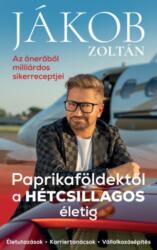 Paprikaföldektől a HÉTCSILLAGOS életig (2023)