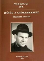 Várkonyi 100 - Hűség a gyökerekhez (2023)