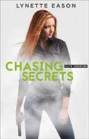 Chasing Secrets (ISBN: 9780800723910)