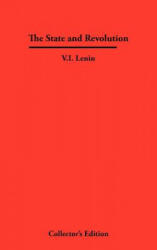 State and Revolution - V. I. Lenin (ISBN: 9781934568194)