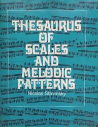Thesaurus of Scales and Melodic Patterns - Nicolas Slonimsky (ISBN: 9781773238142)