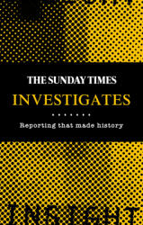 The Sunday Times Investigates: Reporting That Made History (ISBN: 9780008468316)
