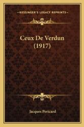 Ceux De Verdun (ISBN: 9781167578984)