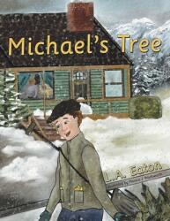 Michael's Tree (ISBN: 9781664265998)