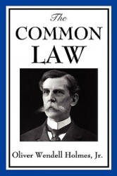 Common Law - Holmes, Oliver Wendell, Jr (2009)