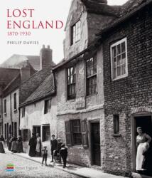 Lost England: 1870-1930 (ISBN: 9781909242791)