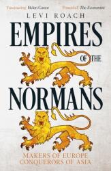 Empires of the Normans (ISBN: 9781529300321)