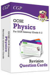 GCSE Physics OCR Gateway Revision Question Cards - CGP Books (ISBN: 9781789083743)