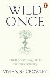 Wild Once (ISBN: 9781529158601)