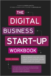 The Digital Business Start-Up Workbook (ISBN: 9780857082855)