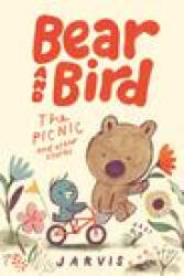 Bear and Bird: The Picnic and Other Stories - Jarvis (ISBN: 9781536228328)