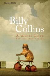 Aimless Love (ISBN: 9781529007992)