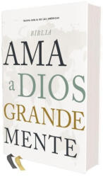 NBLA Biblia Ama a Dios Grandemente, Tapa Dura, Interior a Cuatro Colores - Vida (ISBN: 9780829730678)
