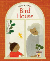 Bird House - Blanca Gómez (ISBN: 9781419744099)