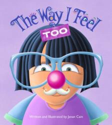 The Way I Feel Too (ISBN: 9781641609869)