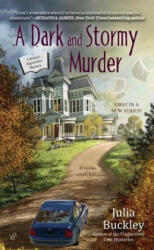 A Dark and Stormy Murder - Julia Buckley (ISBN: 9780425282601)