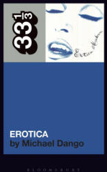 Madonna's Erotica - Dango, Michael (ISBN: 9781501388996)