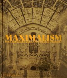 Maximalism (ISBN: 9781838666927)