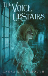 The Voice Upstairs (ISBN: 9781665926836)
