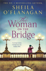 Woman on the Bridge - Sheila O'Flanagan (ISBN: 9781035402793)