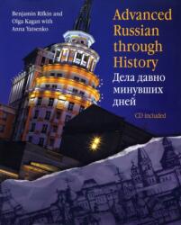 Advanced Russian Through History - Benjamin Rifkin (ISBN: 9780300109474)
