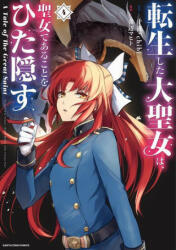 Tale of the Secret Saint (Manga) Vol. 4 - Aobe Mahito (ISBN: 9781638587699)