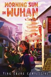 Morning Sun in Wuhan (ISBN: 9780063309029)