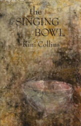 The Singing Bowl (ISBN: 9781959556749)