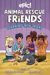 Animal Rescue Friends: Learning New Tricks (ISBN: 9781524882341)