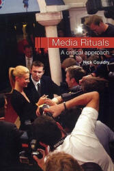 Media Rituals - Nick Couldry (ISBN: 9780415270151)