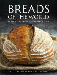 Breads of the World - Christine Ingram (ISBN: 9780754835837)