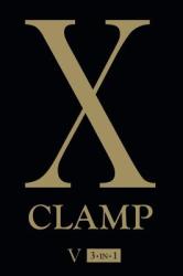 X (3-in-1 Edition), Vol. 5 - CLAMP (2013)