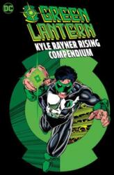 Green Lantern: Kyle Rayner Rising Compendium (ISBN: 9781779526274)