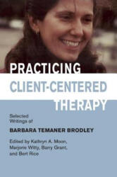 Practicing Client-Centered Therapy (ISBN: 9781906254261)