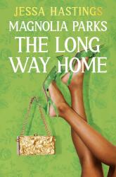 Magnolia Parks: The Long Way Home (ISBN: 9781398716964)
